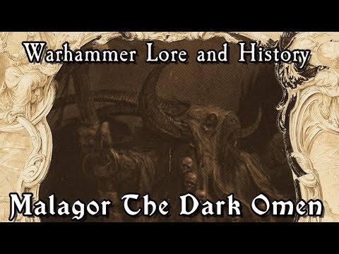 Warhammer Lore And History: Malagor the Dark Omen