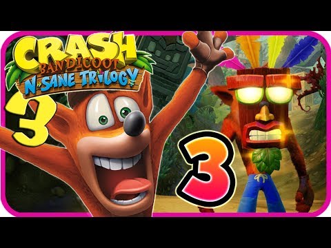 Crash Bandicoot N. Sane Trilogy Walkthrough Part 3 (PS4) Crash 3 - Zone 3