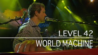 Level 42 - World Machine (Estival Jazz, 2nd July 2010)