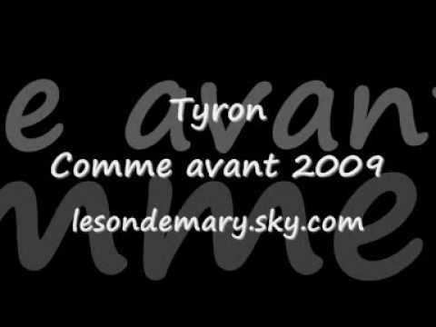 Tyron - Comme avant 2009