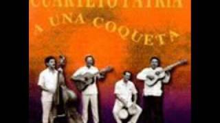 AHORA ME DA PENA  CUARTETO PATRIA