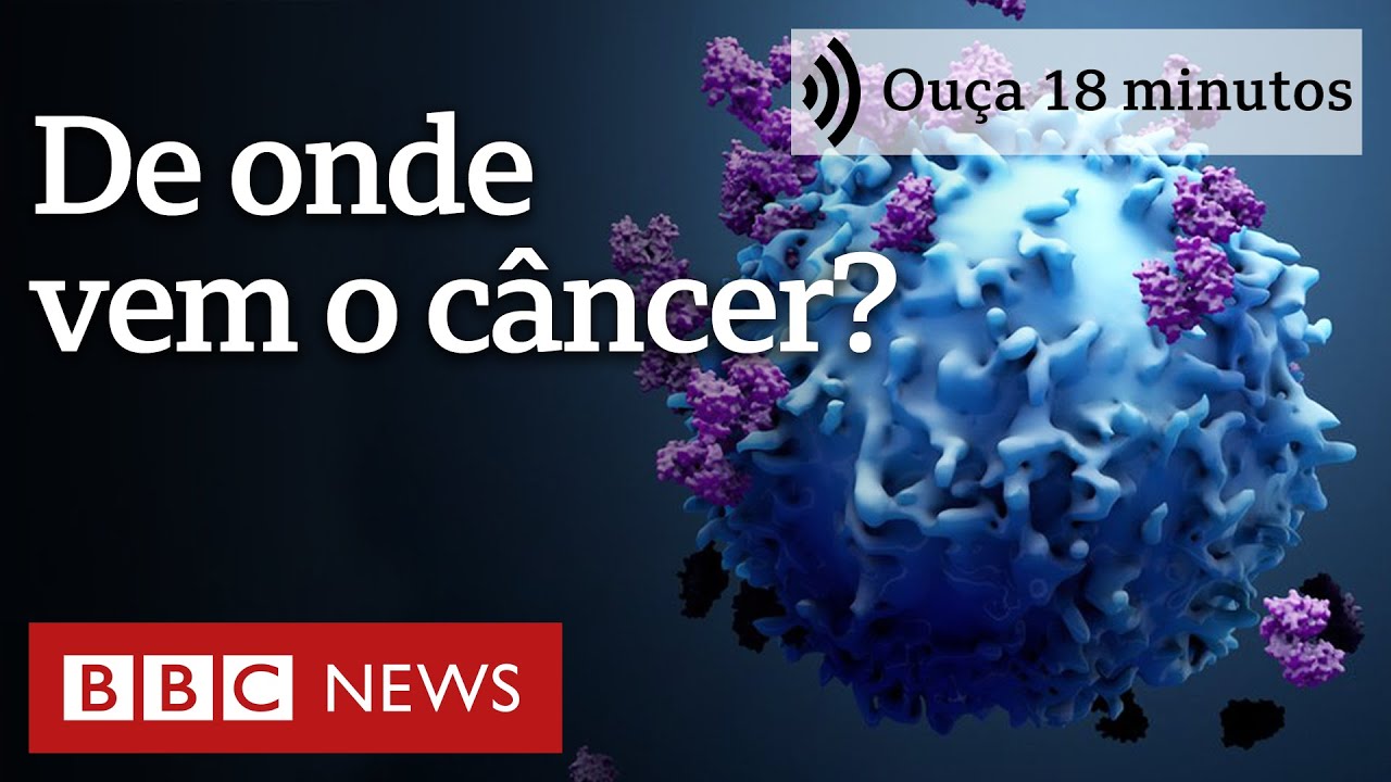 De onde vem o câncer e por que não desapareceu com a evolução? | Ouça 18 minutos