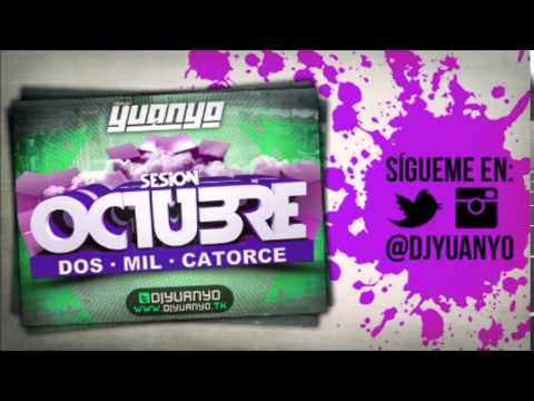 16. SESION OCTUBRE 2014 - @DJYUANYO