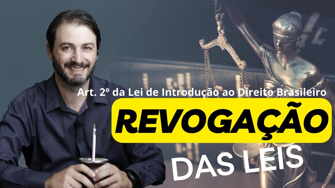 Vigência das leis: revogação, ab-rogação, derrogação, desuso, repristinação e recepção do direito