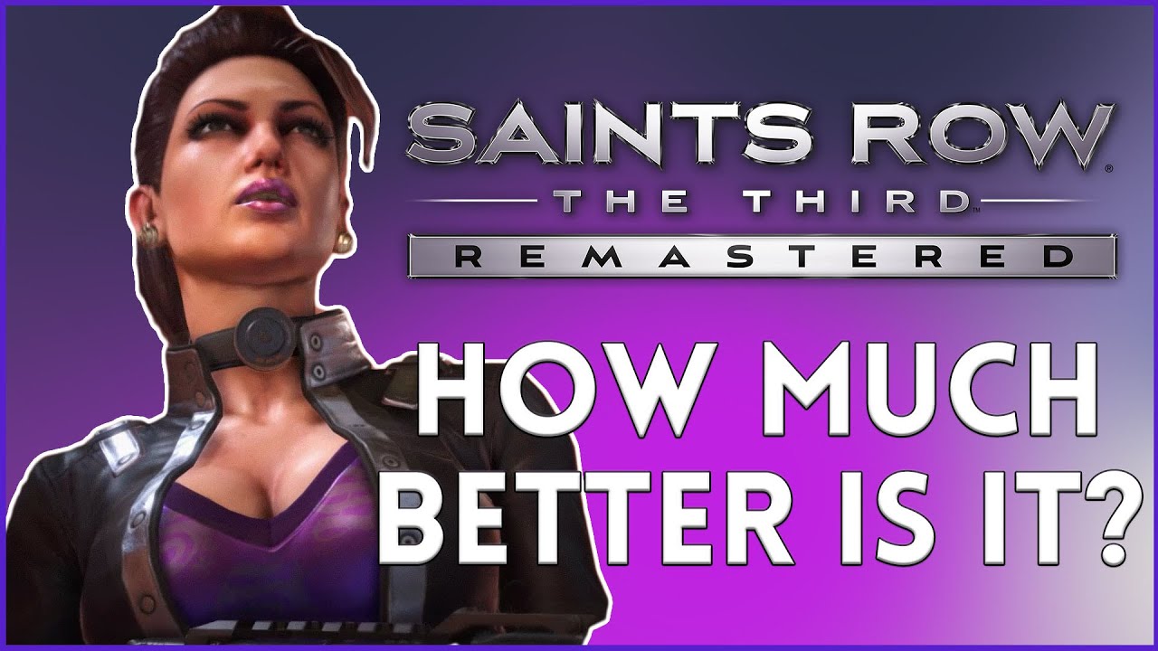 How much better is Saints Row The Third Remastered?