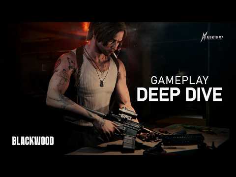 BLACKWOOD Gameplay Deep Dive video thumbnail