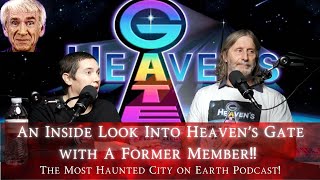 &quot;The Heaven&#39;s Gate Cult&quot; With Former Members (Still Believers) Sawyer &amp; Cathy!!!