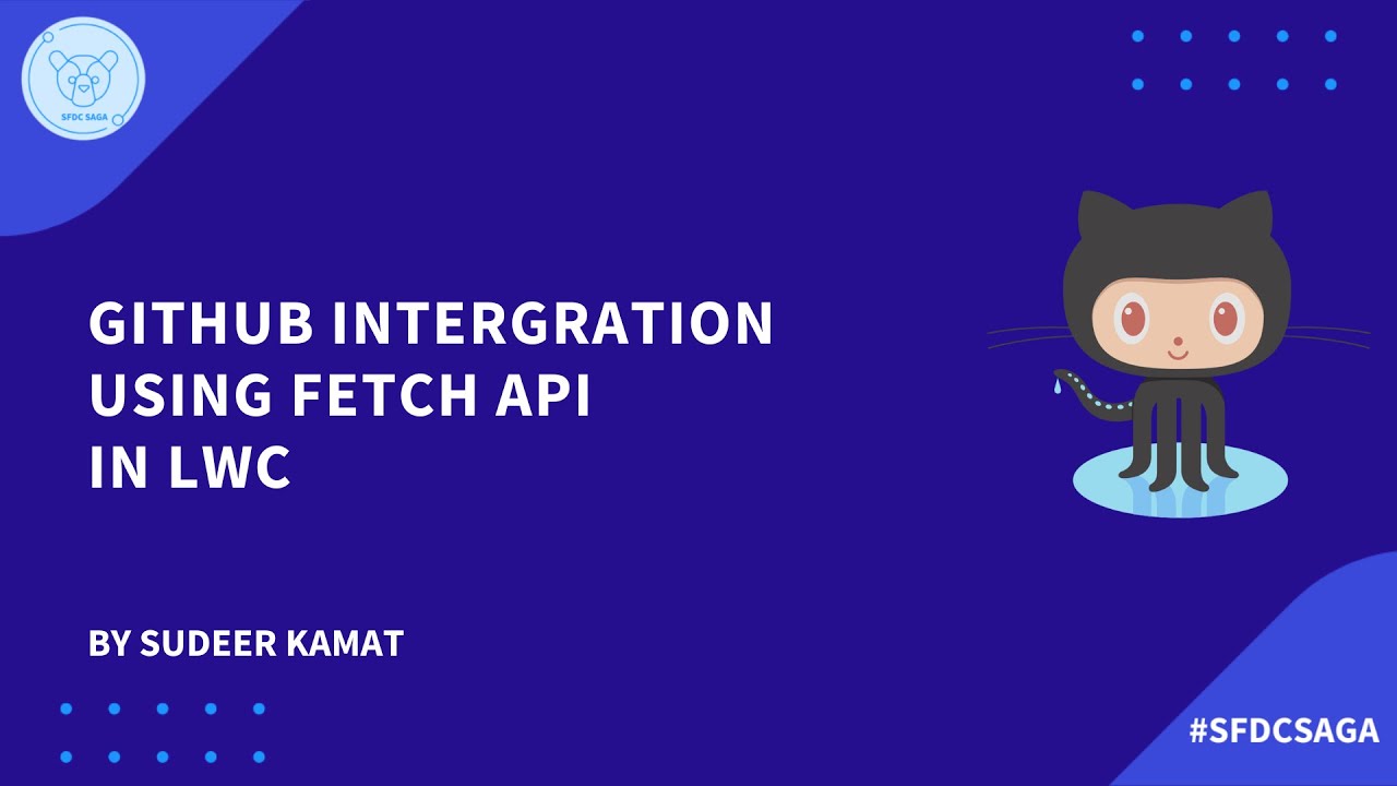 How To Integrate Github Using Salesforce Fetch API In LWC?