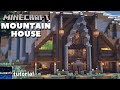 Minecraft Tutorial - How to Build a Mountain House