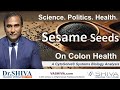 Dr SHIVA LIVE Sesame Seeds On Colon Health CytoSolve Systems Analysis
