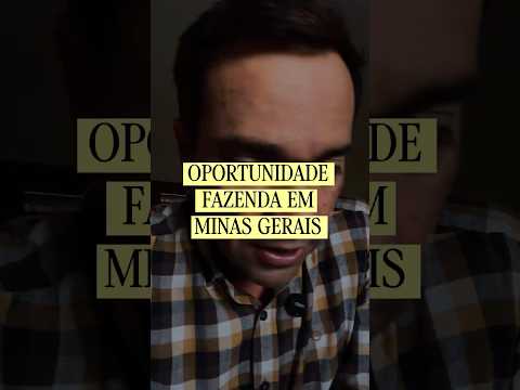 🟢 OPORTUNIDADE EM FAZENDA - MINAS GERAIS | TVFAZENDA 🌐🌎