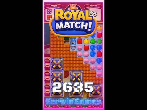 Royal Match Level 2635 - Hard Level - No Boosters Gameplay