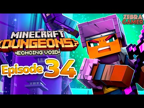 Zebra Gamer - Echoing Void DLC! - Minecraft Dungeons Gameplay Walkthrough Part 34 - Eyes of Ender Part 1!