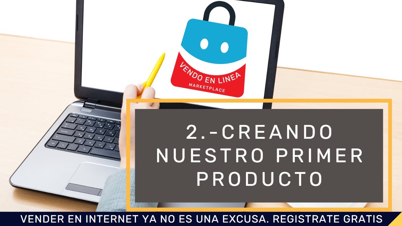 Creando nuestro primer producto