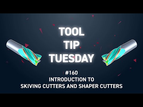 ANCA Introduction to Skiving Cutters and Shaper Cutters