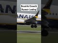 Beautiful Smooth Landing Ryanair B737 8-200