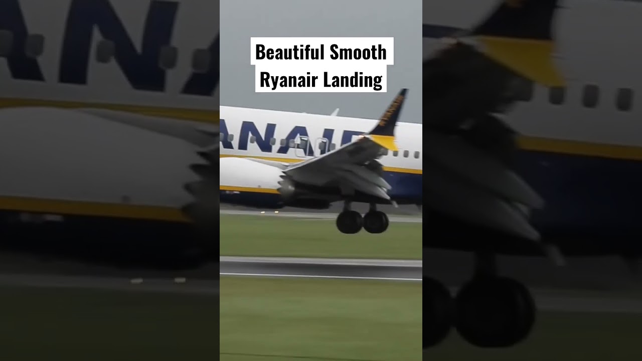 Beautiful Smooth Landing Ryanair B737 8-200