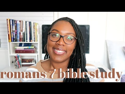 Romans 7 Bible Study With Me | Faith Friday | Ashtyn Washington