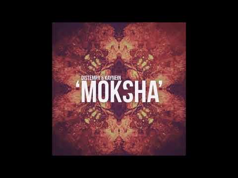 43. Distempa/Epsyle x Kaynein - Moksha [18.04.2016]