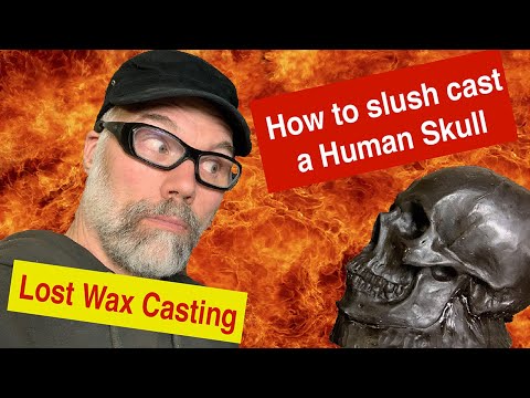 Lost Wax casting: How to slush cast a Human skull in wax.