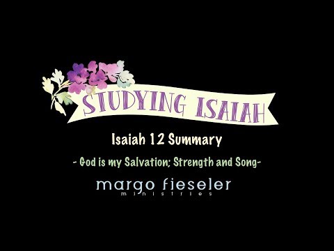 Isaiah 12 Summary