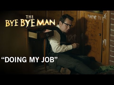 The Bye Bye Man (Clip 'Just Doing My Job')