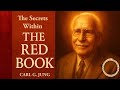 Carl Jung – The Secrets Within The Red Book | Audiobook