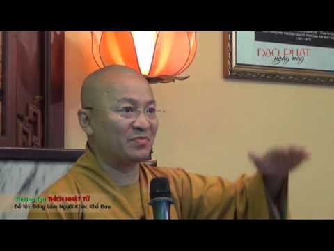 Đừng làm người khác khổ đau (28/07/2013)