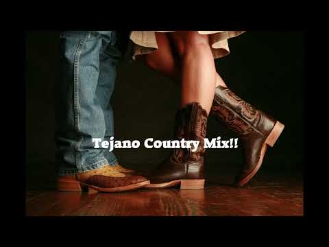Tejano Country Mix!
