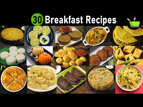 30 Breakfast Recipes | Healthy Breakfast Recipes | High Protein Breakfast Recipes | Nashta Recipes