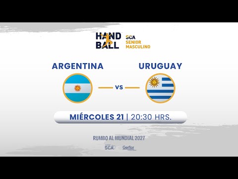 🏆🤾‍♀️ EN VIVO | HANDBALL SCA SENIOR MASCULINO | 🇦🇷 ARGENTINA vs URUGUAY 🇺🇾