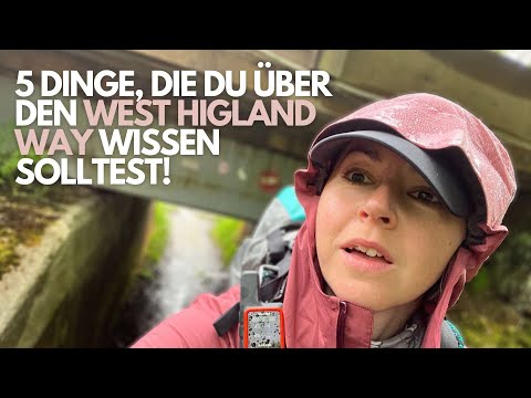 5 things you should know about the #westhighandway // West Highland Way tips //