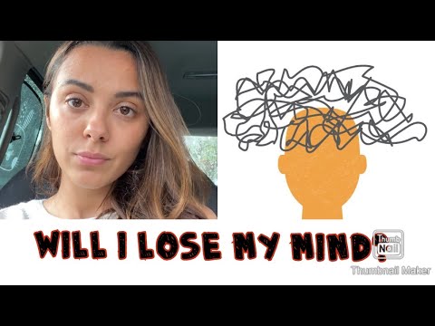 FEAR OF LOSING YOUR MIND?
