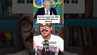 FGTS para Bancos: A Armadilha que te Deixa Mais Pobre! #shorts