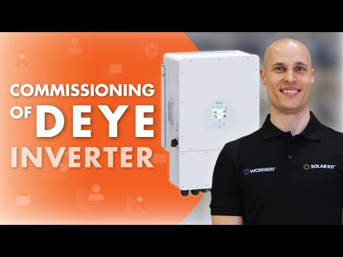 Setting-Up and Commissioning a DEYE inverter - Step-by-Step Tutorial