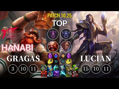 TLN Hanabi Gragas vs Lucian Top - KR Patch 10.25