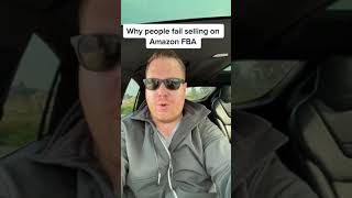 Why People Fail with Selling on Amazon FBA