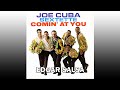 JOE CUBA SEXTETTE - SO WHAT! | Edgar Salsa.
