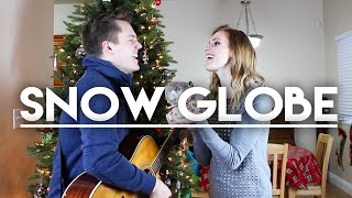 Snow Globe - Matt Wertz - Jared + Ellie Mecham Cover