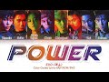 EXO (엑소) - 'Power' Lyrics [Color Coded HAN|ROM|ENG]