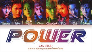 EXO (엑소) - &#39;Power&#39; Lyrics [Color Coded HAN|ROM|ENG]