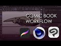 COMIC BOOK WORKFLOW USING Clip Studio Paint Procreate And Cinema 4D