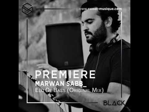 PREMIERE : Marwan Sabb_ - Elo De Bass (Original mix) [SCI+TEC]