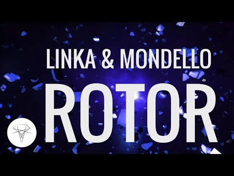 Linka & Mondello – Rotor