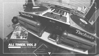 DJ Destroy Arms-ALL TIMES MIXTAPE VOLUMEN 2