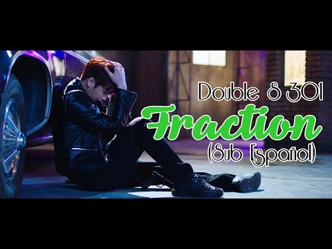 (Sub Español) Double S 301 - Fraction