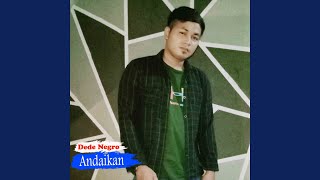Download lagu Andaikan mp3
