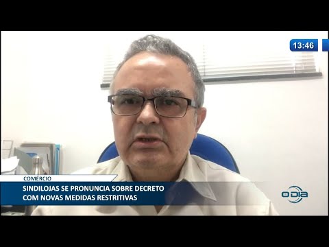 SINDILOJAS se pronuncia sobre medidas restritivas do novo Decreto 25 02 2021