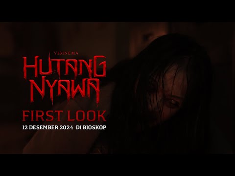 Thumbnail of the video: Official First Look - HUTANG NYAWA | Tayang 12 Desember 2024 di Bioskop