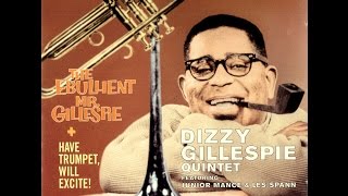 Dizzy Gillespie Quintet - Willow Weep For Me